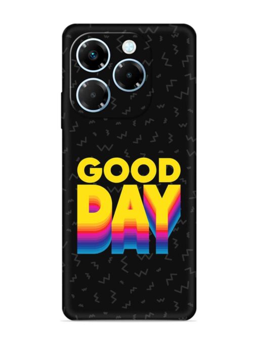 Good Day Embossed Soft Silicone Case for Infinix Note 40X (5G)