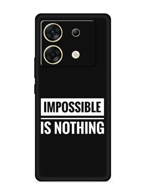 Impossible Is Nothing Embossed Soft Silicone Case for Infinix Zero 30 (5G)