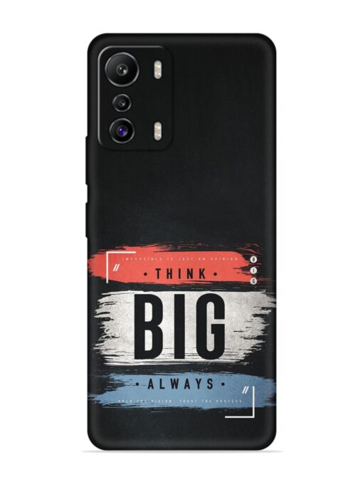 Think Big Always Embossed Soft Silicone Case for Infinix Zero (5G) Zapvi