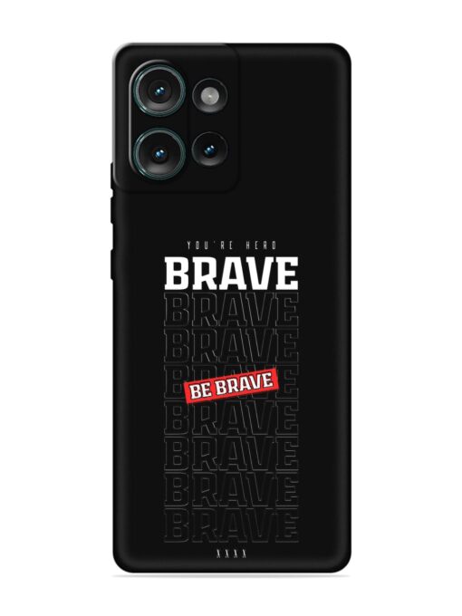 Be Brave Embossed Soft Silicone Case for Motorola Moto Edge 50 (5G)