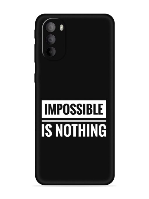 Impossible Is Nothing Embossed Soft Silicone Case for Motorola Moto G31