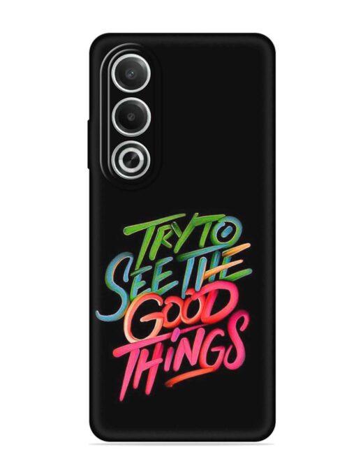 Try To See The Good Things Embossed Soft Silicone Case for Oppo K12X (5G) Zapvi