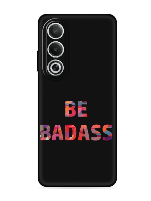 Be Badass Embossed Soft Silicone Case for Oppo K12X (5G)