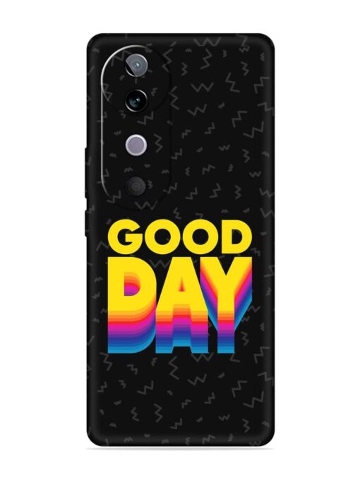 Good Day Embossed Soft Silicone Case for Vivo V40 (5G) Zapvi