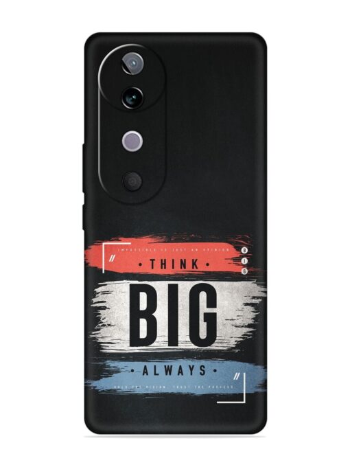 Think Big Always Embossed Soft Silicone Case for Vivo V40 (5G)