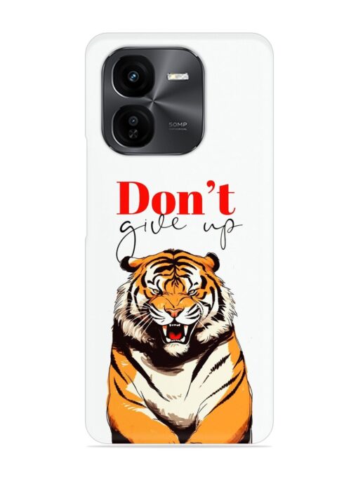 Don'T Give Up Tiger Art Snap Case for Iqoo Z9X (5G)