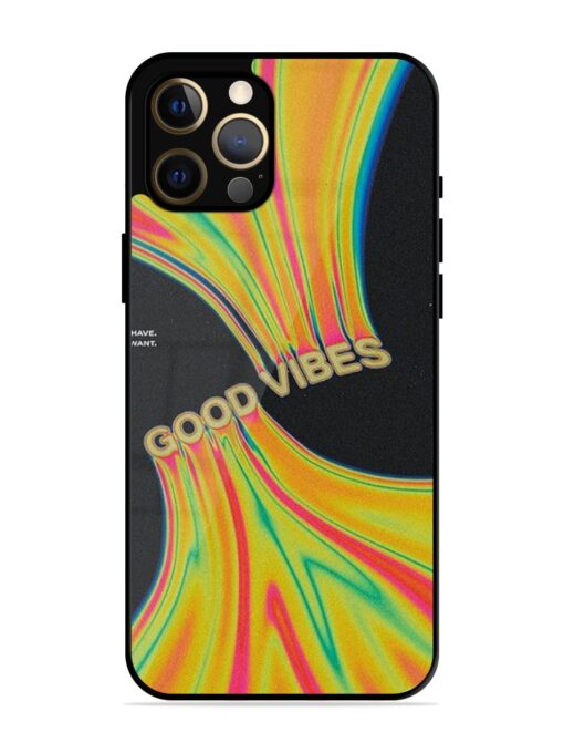 Good Vibes Glossy Metal Phone Cover for Apple Iphone 12 Pro Max Zapvi