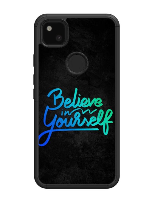 Believe In Yourself Glossy Metal Phone Cover for Google Pixel 4A Zapvi