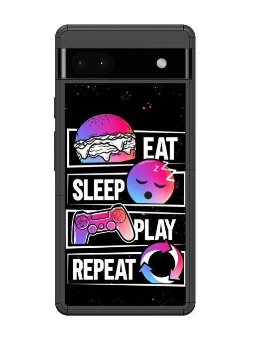 Eat Sleep Play Repeat Glossy Metal Phone Cover for Google Pixel 6A Zapvi