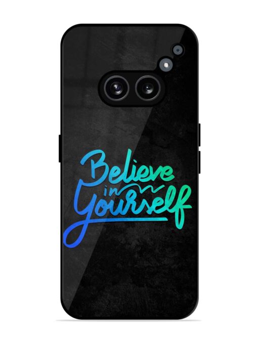 Believe In Yourself Glossy Metal Phone Cover for Nothing Phone 2A Zapvi