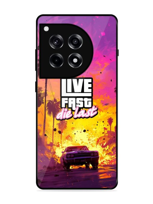 Live Fast Glossy Metal Phone Cover for Oneplus 12R (5G)