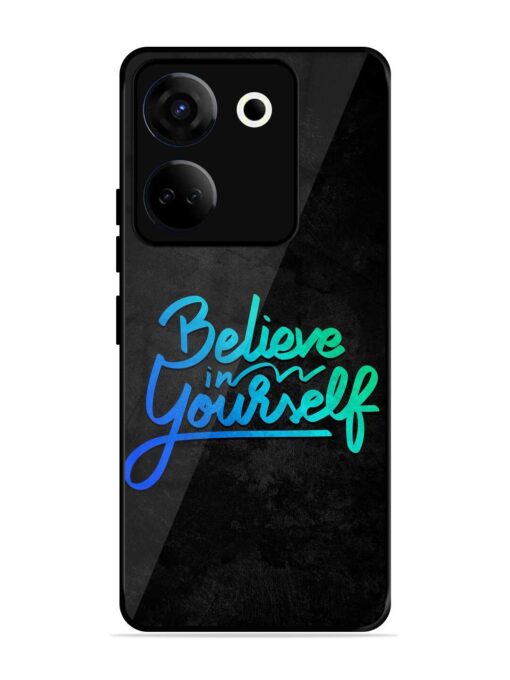 Believe In Yourself Glossy Metal Phone Cover for Tecno Camon 20 Zapvi