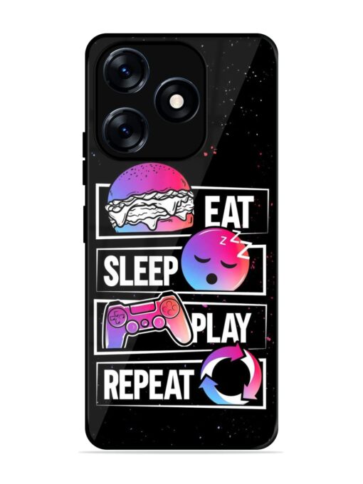 Eat Sleep Play Repeat Glossy Metal Phone Cover for Tecno Spark 10 (4G)