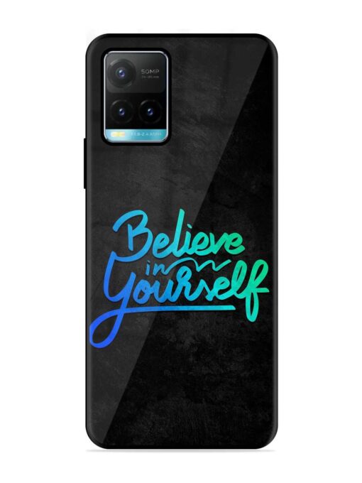 Believe In Yourself Glossy Metal Phone Cover for Vivo Y33S Zapvi