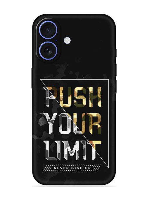 Push Your Limits Embossed Soft Silicone Case for Apple Iphone 16 Zapvi