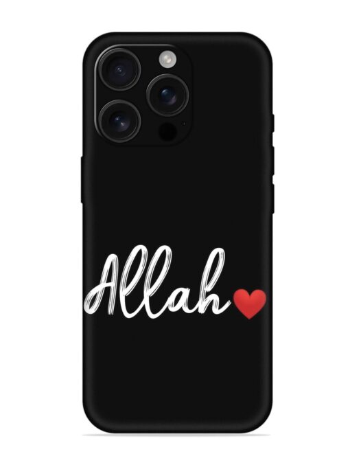 Allah Embossed Soft Silicone Case for Apple Iphone 16 Pro Zapvi