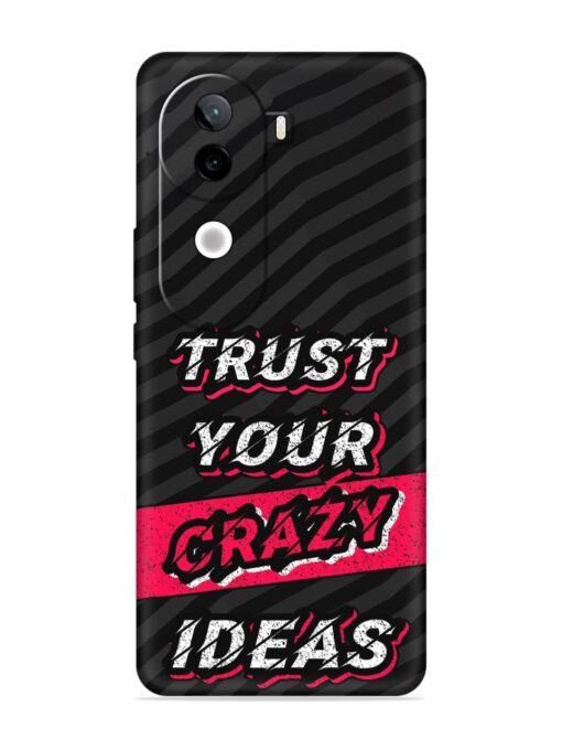 Trust Your Crazy Ideas Embossed Soft Silicone Case for Iqoo Z9S (5G)