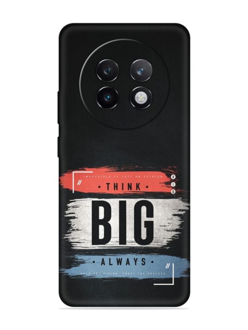 Think Big Always Embossed Soft Silicone Case for Realme 13 Plus (5G)