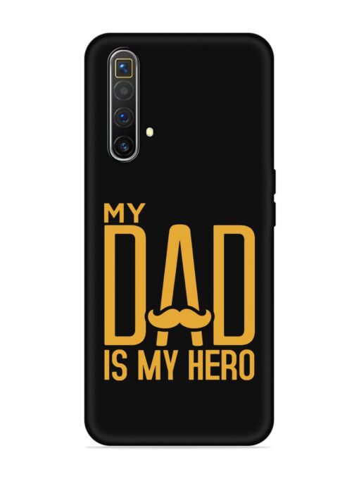 My Dad Is My Hero Embossed Soft Silicone Case for Realme X3 Superzoom Zapvi