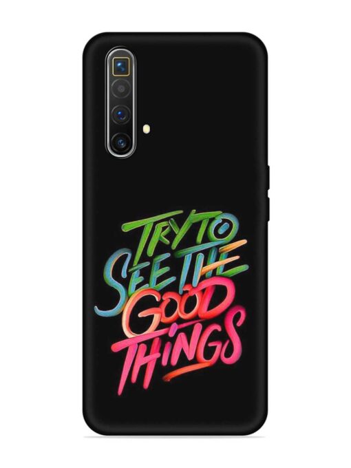 Try To See The Good Things Embossed Soft Silicone Case for Realme X3 Superzoom