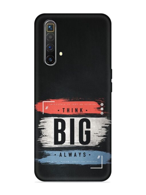 Think Big Always Embossed Soft Silicone Case for Realme X3 Superzoom Zapvi