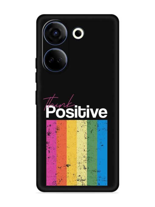 Think Positive Typography Embossed Soft Silicone Case for Tecno Camon 20 Zapvi