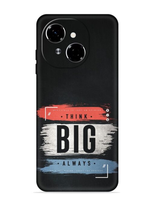 Think Big Always Embossed Soft Silicone Case for Tecno Spark Go 1