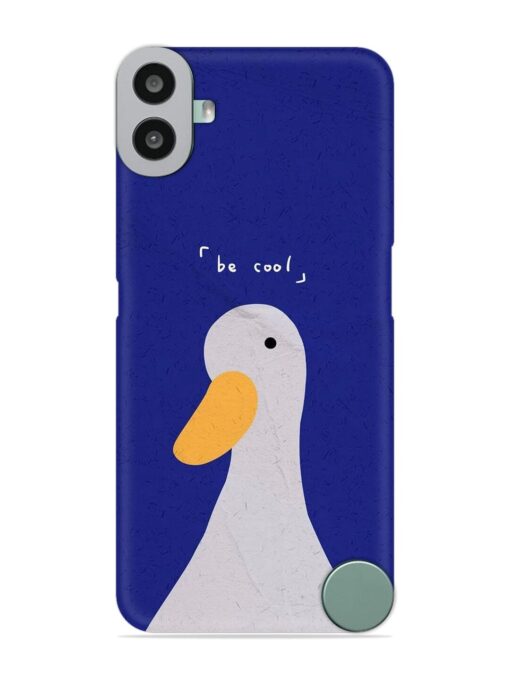 Be Cool Duck Snap Case for Nothing CMF Phone 1 Zapvi