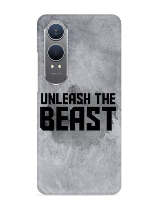 Unleash The Beast Snap Case for Oneplus Nord Ce 4 Lite (5G)