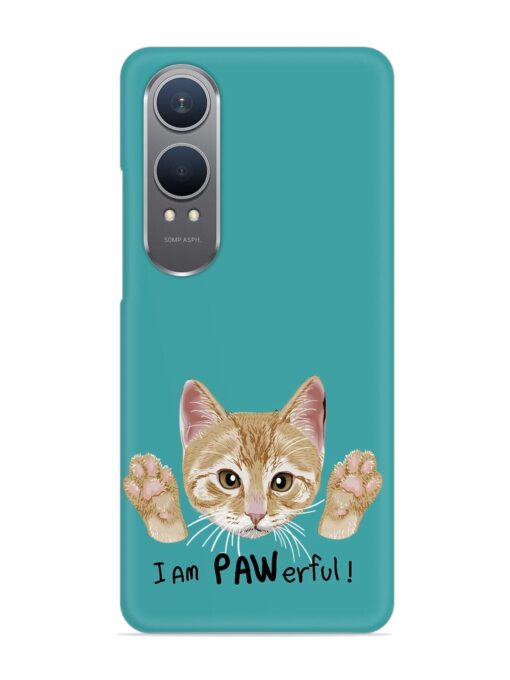 Typography Slogan Cat Snap Case for Oneplus Nord Ce 4 Lite (5G)