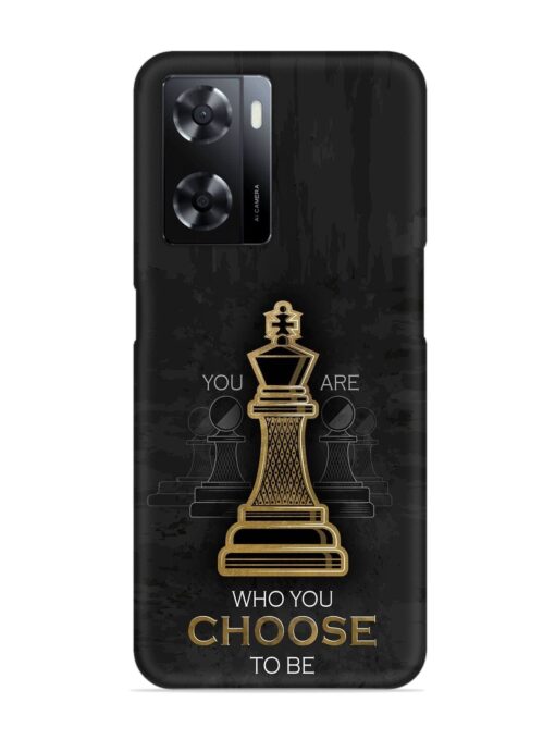 You Are Who Choose To Be Snap Case for Oppo A57 (5G)