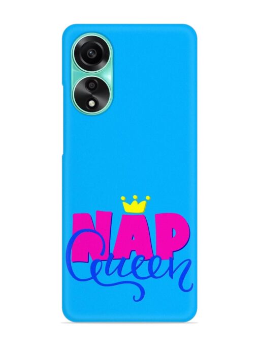 Nap Queen Quote Snap Case for Oppo A78 (4G) Zapvi