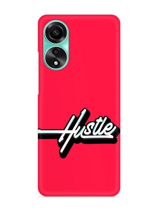 Hustle Snap Case for Oppo A78 (4G)