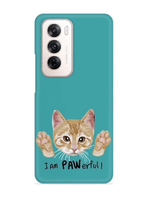 Typography Slogan Cat Snap Case for Oppo Reno 12 (5G)