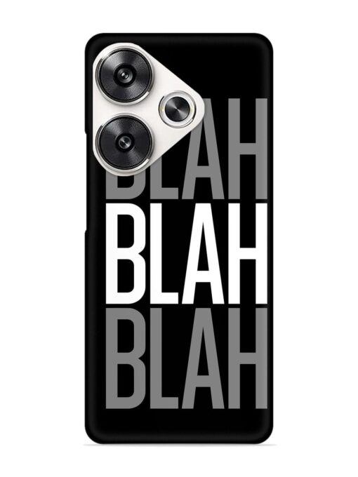 Blah Blah Blah Wallpaper Snap Case for Poco F6 (5G)