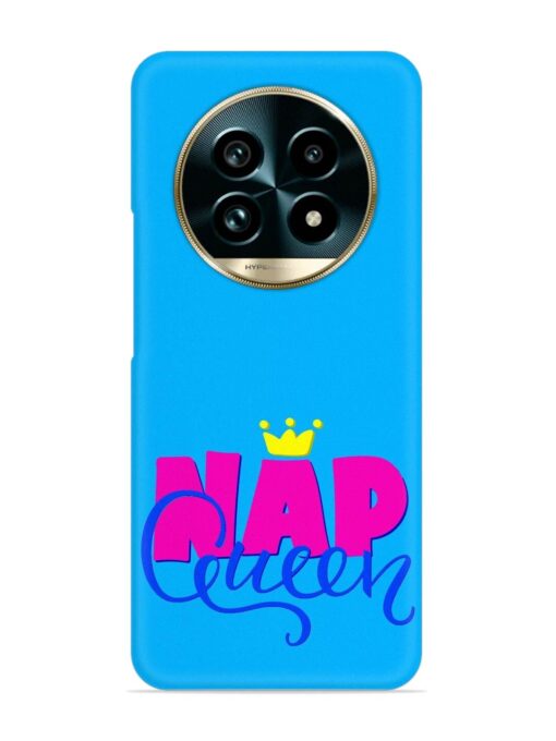 Nap Queen Quote Snap Case for Realme 13 Pro Plus (5G) Zapvi