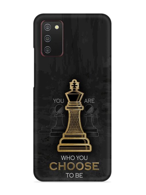 You Are Who Choose To Be Snap Case for Samsung Galaxy A02S Zapvi