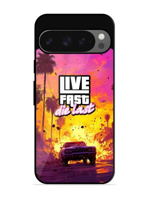 Live Fast Glossy Metal Phone Cover for Google Pixel 9 Pro