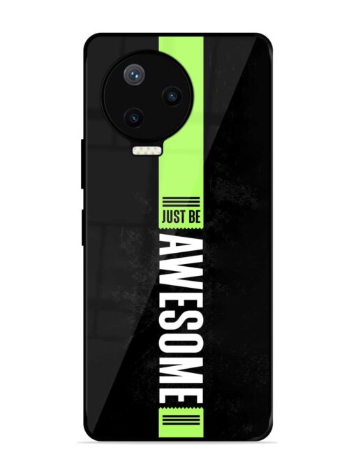 Just Be Awesome Glossy Metal Phone Cover for Infinix Note 12 Pro (4G)