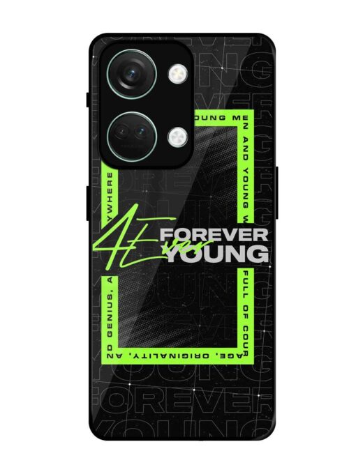 Forever Young Glossy Metal Phone Cover for Oneplus Nord 3 (5G) Zapvi