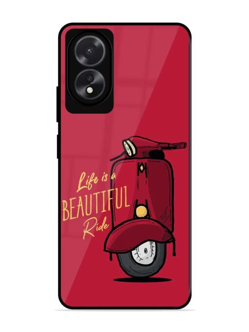 Life Is Beautiful Rides Glossy Metal Phone Cover for Oppo A18 Zapvi