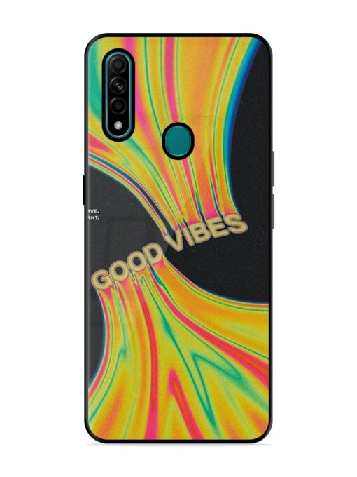 Good Vibes Glossy Metal Phone Cover for Oppo A31 Zapvi