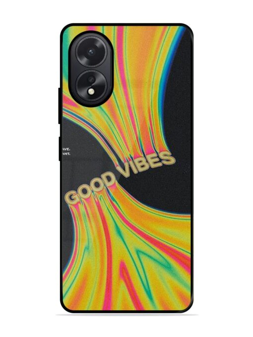 Good Vibes Glossy Metal Phone Cover for Oppo A38 Zapvi