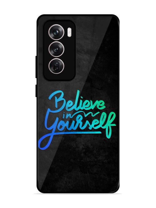 Believe In Yourself Glossy Metal Phone Cover for Oppo Reno 12 (5G)