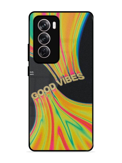 Good Vibes Glossy Metal Phone Cover for Oppo Reno 12 (5G)