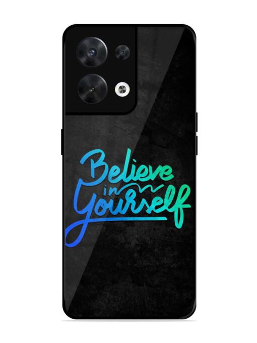 Believe In Yourself Glossy Metal Phone Cover for Oppo Reno 8 (5G) Zapvi