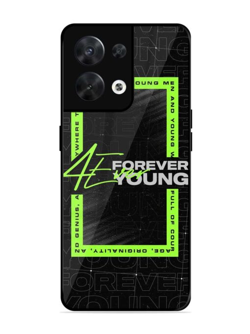 Forever Young Glossy Metal Phone Cover for Oppo Reno 8 (5G) Zapvi