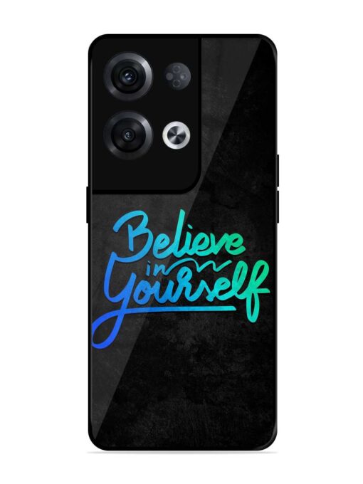 Believe In Yourself Glossy Metal Phone Cover for Oppo Reno 8 Pro (5G) Zapvi