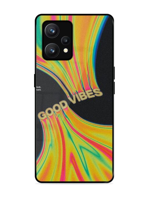 Good Vibes Glossy Metal Phone Cover for Realme 9 (4G)