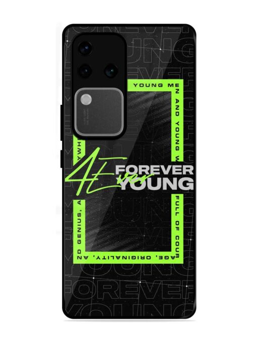 Forever Young Glossy Metal Phone Cover for Vivo V30 Pro (5G) Zapvi